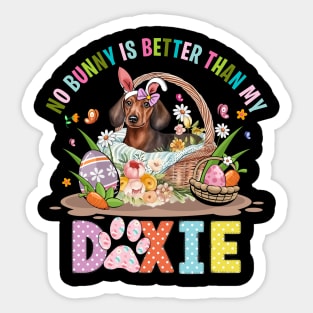 No Bunny Is Better Than My Doxie Dog Easter Sticker